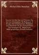 Encore Un Mot Sur Les Travaux Du Service Geologique De Belgique: A Propos De Contestations Relatives Aux Resultats De Ses Prospections Par Sondages Et . Repertoire Bibliographique (French Edition), Michel Felix Mourlon 