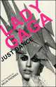 Lady Gaga Just Dance: The Biography, Helia Phoenix 