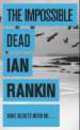 Impossible Dead, Ian Rankin, Иэн Рэнкин 