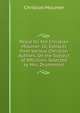 Peace for the Christian Mourner: Or, Extracts from Various Christian Authors, On the Subject of Affliction, Selected by Mrs. Drummond, Christian mourner 