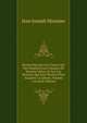 Recherches Sur Les Causes Qui Ont Empeche Les Francais De Devenir Libres, Et Sur Les Moyens, Qui Leur Restent Pour Acquerir La Liberte, Volume 1 (French Edition), Jean Joseph Mounier 