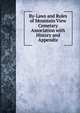 By-Laws and Rules of Mountain View Cemetary Association with History and Appendix, 