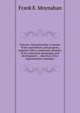 Danvers, Massachusetts: a resume of her past history and progress, together with a condensed summary of her industrial advantages and development : . sketches of her representative manufact, Frank E. Moynahan 