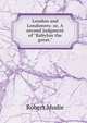 London and Londoners: or, A second judgment of "Babylon the great.", Robert Mudie 