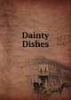 Dainty Dishes, 