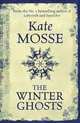 The Winter Ghosts, Mosse, Kate 