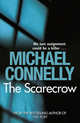 Scarecrow (No.1 NY Times bestseller), Connelly, Michael 