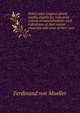 Select extra-tropical plants readily eligible for industrial culture or naturalisation: with indications of their native countries and some of their uses, Mueller, Ferdinand von, 1825-1896 