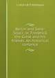 Berlin and Sans-Souci; or, Frederick the Great and his friends. An historical romance., Luise Mu?hlbach 