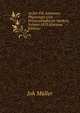 Archiv Fur Anatomie, Physiologie Und Wissenschaftliche Medicin, Volume 1875 (German Edition), Joh Muller 
