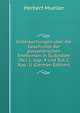 Untersuchungen uber die Geschichte der polyandrischen Eheformen in Sudindien (Teil 1, Kap. 4 und Teil 2, Kap. 1) (German Edition), Herbert Mueller 