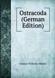 Ostracoda (German Edition), Gustav Wilhelm Muller 