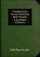 Friedrich Der Grosse Und Sein Hof, Volume 2 (German Edition), Luise Mu?hlbach 
