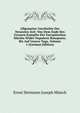 Allgemeine Geschichte Der Neuesten Zeit: Von Dem Ende Des Grossen Kampfes Der Europaischen Machte Wider Napoleon Bonaparte, Bis Auf Unsere Tage, Volume 1 (German Edition), Ernst Hermann Joseph Munch 