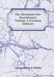 Die Elememte Der Staatskunst, Volume 2 (German Edition), Adam Heinrich Muller 