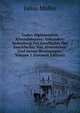 Codex Diplomaticvs Alvenslebianvs: Urkunden-Sammlung Zur Geschichte Des Geschlechts Von Alvensleben Und Seiner Besitzungen, Volume 1 (German Edition), Julius Muller 