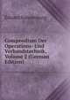 Compendium Der Operations- Und Verbandstechnik, Volume 2 (German Edition), Eduard Sonnenburg 