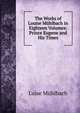 The Works of Louise Muhlbach in Eighteen Volumes: Prince Eugene and His Times, Luise Mu?hlbach 