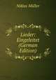 Lieder: Eingeleitet (German Edition), Niklas Muller 