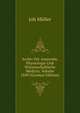 Archiv Fur Anatomie, Physiologie Und Wissenschaftliche Medicin, Volume 1849 (German Edition), Joh Muller 