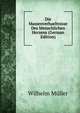 Die Massenverhaeltnisse Des Menschlichen Herzens (German Edition), Wilhelm M?ller 