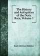 The History and Antiquities of the Doric Race, Volume 1, Muller Karl Otfried 