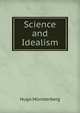 Science and Idealism, Hugo Munsterberg 