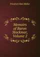 Memoirs of Baron Stockmar, Volume 2, Muller Friedrich Max 