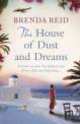 The House of Dust and Dreams, Reid, Brenda 