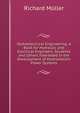 Hydroelectrical Engineering: A Book for Hydraulic and Electrical Engineers, Students and Others Interested in the Development of Hydroelectric Power Systems, Richard Muller 