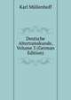Deutsche Altertumskunde, Volume 3 (German Edition), Karl Mullenhoff 