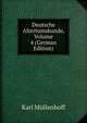 Deutsche Altertumskunde, Volume 4 (German Edition), Karl Mullenhoff 