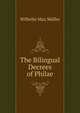 The Bilingual Decrees of Philae, Wilhelm Max Muller 