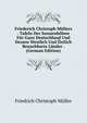 Friederich Christoph Mullers . Tafeln Der Sonnenhohen Fur Ganz Deutschland Und Dessen Westlich Und Ostlich Benachbarte Lander . (German Edition), Friedrich Christoph Muller 