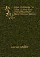 Leben Und Werke Des Gaius Lucilius: Eine Litterarhistorische Skizze (German Edition), Muller Lucian 