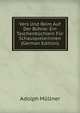 Vers Und Reim Auf Der Buhne: Ein Taschenbuchlein Fur Schauspielerinnen (German Edition), Adolph Mullner 