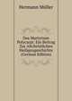 Das Martyrium Polycarpi: Ein Beitrag Zur Altchristlichen Heiligengeschichte (German Edition), Hermann Muller 