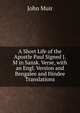 A Short Life of the Apostle Paul Signed J.M in Sansk. Verse, with an Engl. Version and Bengalee and Hindee Translations, Muir John 
