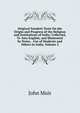Original Sanskrit Texts On the Origin and Progress of the Religion and Institutions of India: Collected, Tr. Into English, and Illustrated by Notes. . Use of Students and Others in India, Volume 2, Muir John 