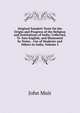 Original Sanskrit Texts On the Origin and Progress of the Religion and Institutions of India: Collected, Tr. Into English, and Illustrated by Notes. . Use of Students and Others in India, Volume 5, Muir John 