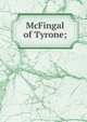 McFingal of Tyrone;, 