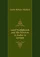 Lord Northbrook and His Mission in India: A Lecture, Gosto Behary Mullick 