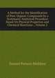 A Method for the Identification of Pure Organic Compounds by a Systematic Analytical Procedure Based On Physical Properties and Chemical Reactions ., Volume 2, Samuel Parsons Mulliken 