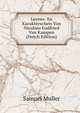 Levens- En Karakterschets Van Nicolaas Godfried Van Kampen (Dutch Edition), Samuel Muller 
