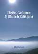Ideen, Volume 5 (Dutch Edition), Multatuli 