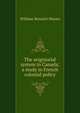 The seigniorial system in Canada; a study in French colonial policy, Munro William Bennett 