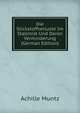 Die Stickstoffverluste Im Stallmist Und Deren Verminderung (German Edition), Achille Muntz 