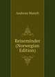 Reiseminder (Norwegian Edition), Andreas Munch 