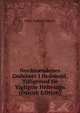 Nordm?ndenes Gudel?re I Hedenold, Tilligemed De Vigtigste Heltesagn (Danish Edition), Peter Andreas Munch 