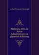 Memoria De Los Actos Administrativos (Spanish Edition), La Paz H. Concejo Municipal 